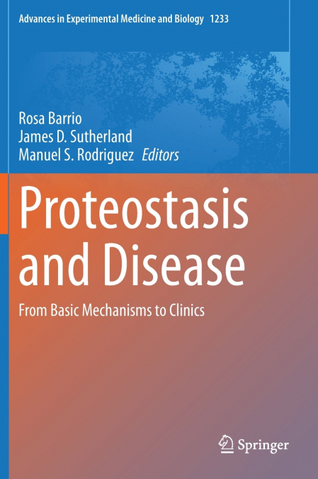 Proteostasis and Disease