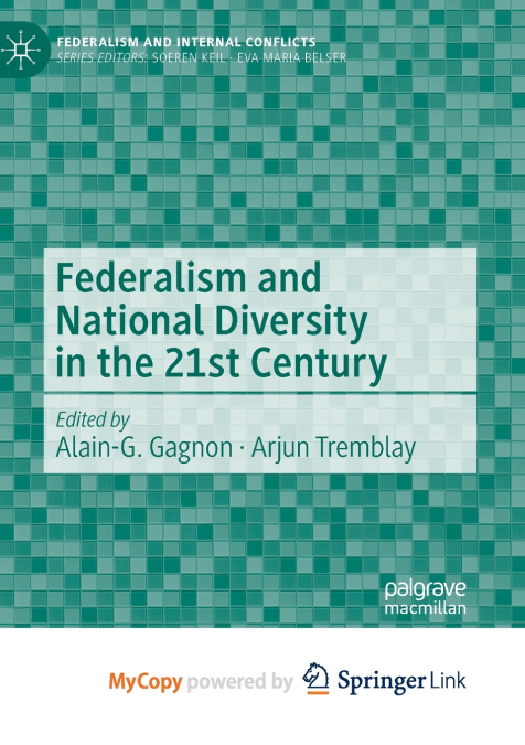 Federalism and National Diversity in the 21st Century
