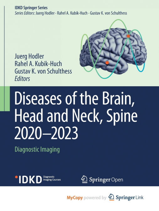 Diseases of the Brain, Head and Neck, Spine 2020-2023
