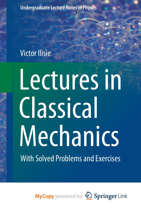 Lectures in Classical Mechanics