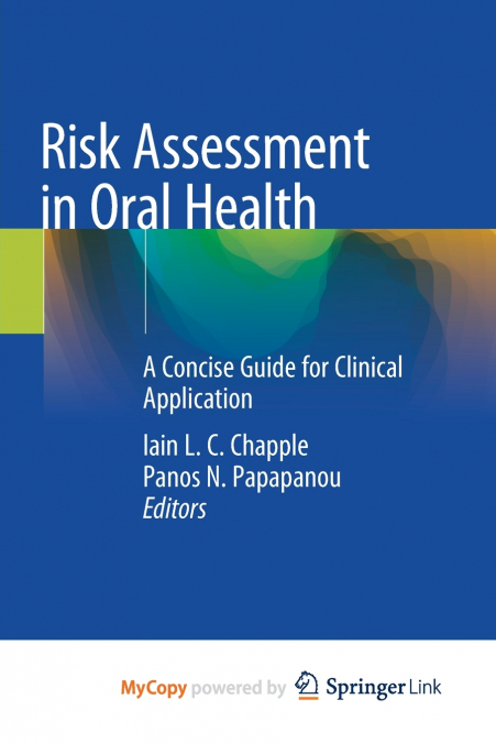 Risk Assessment in Oral Health