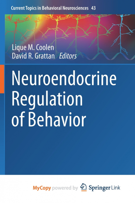 Neuroendocrine Regulation of Behavior