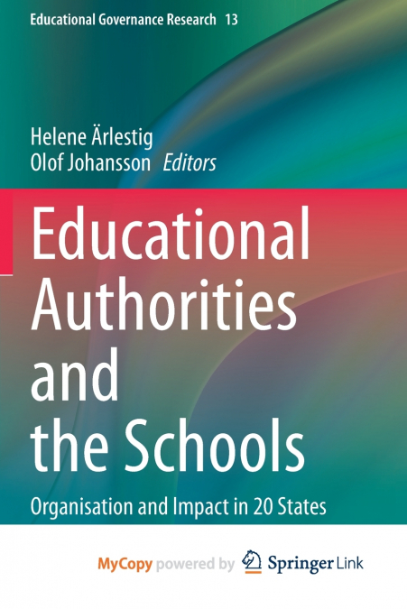Educational Authorities and the Schools
