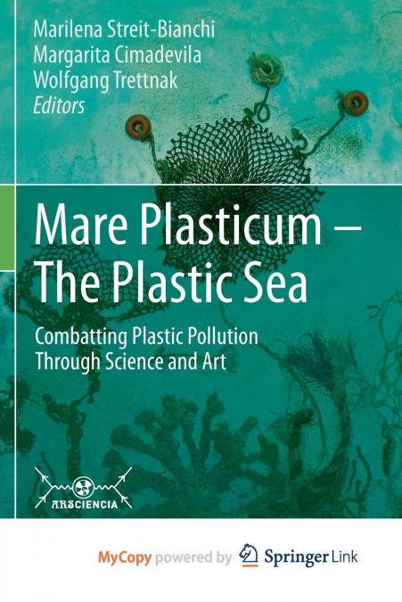 Mare Plasticum - The Plastic Sea