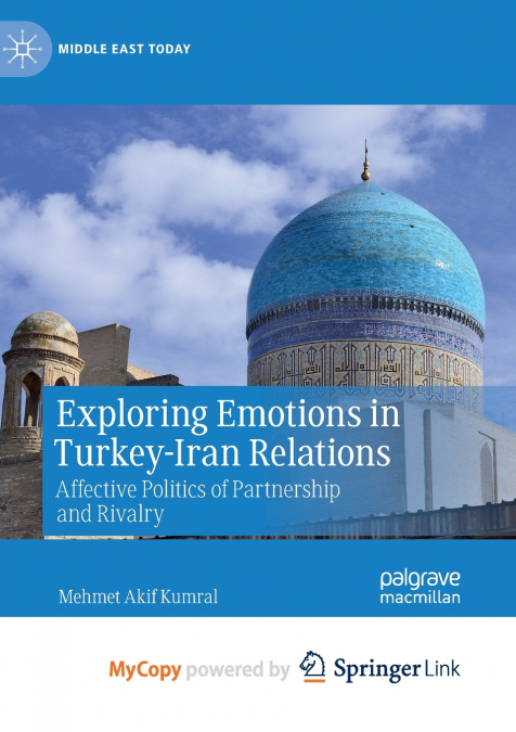 Exploring Emotions in Turkey-Iran Relations