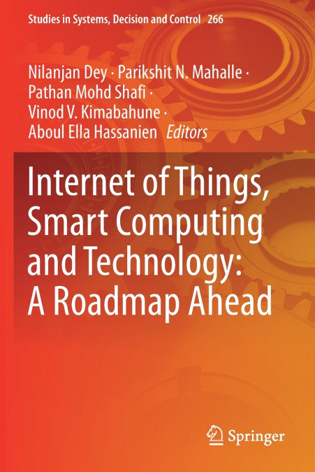 Internet of Things, Smart Computing and Technology