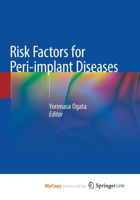 Risk Factors for Peri-implant Diseases