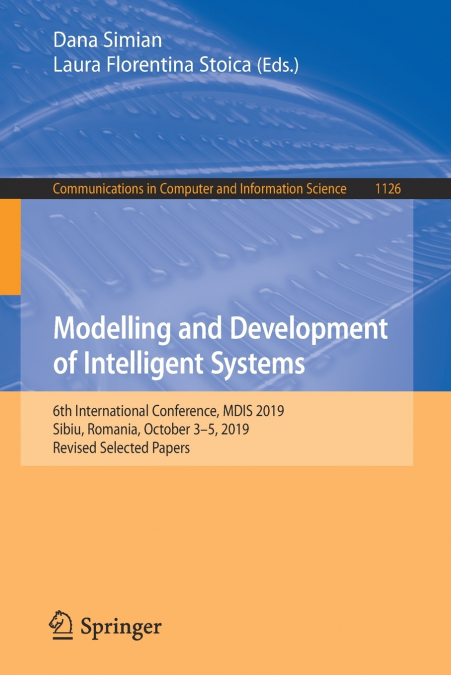 Modelling and Development of Intelligent Systems