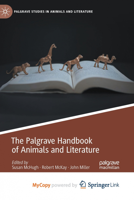 The Palgrave Handbook of Animals and Literature