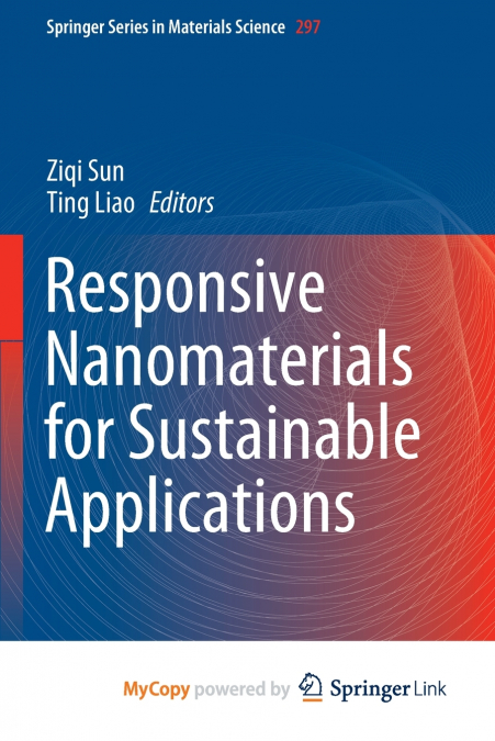 Responsive Nanomaterials for Sustainable Applications