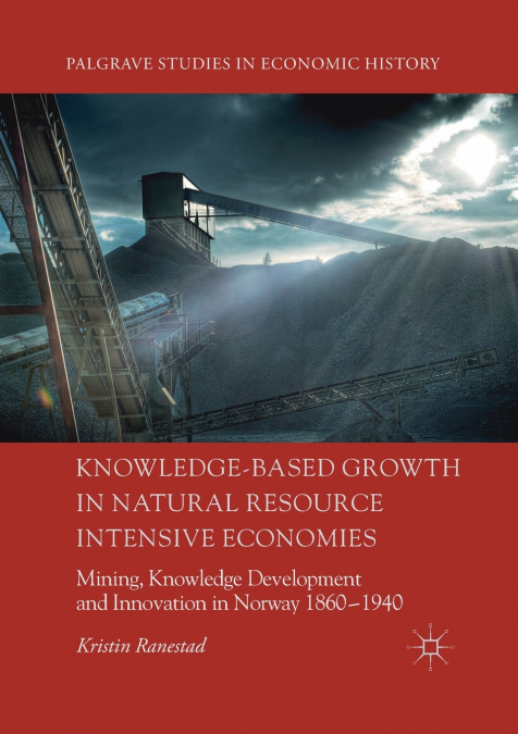 Knowledge-Based Growth in Natural Resource Intensive Economies