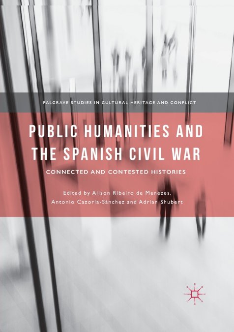 Public Humanities and the Spanish Civil War