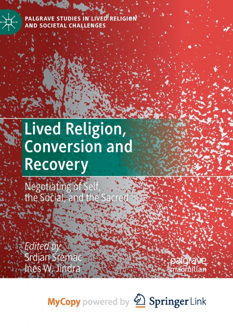 Lived Religion, Conversion and Recovery