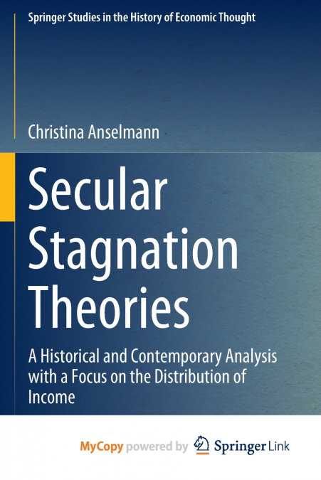 Secular Stagnation Theories