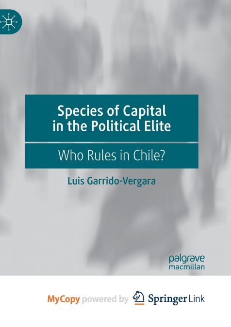 Species of Capital in the Political Elite