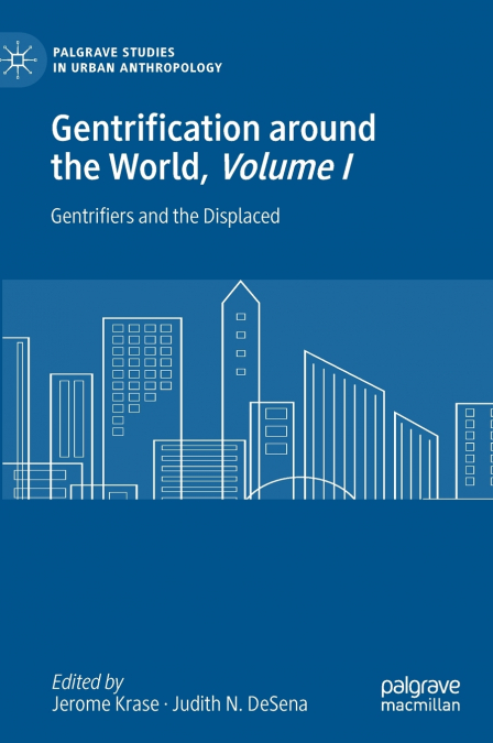 Gentrification around the World, Volume I