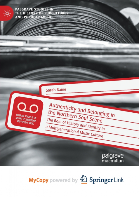 Authenticity and Belonging in the Northern Soul Scene