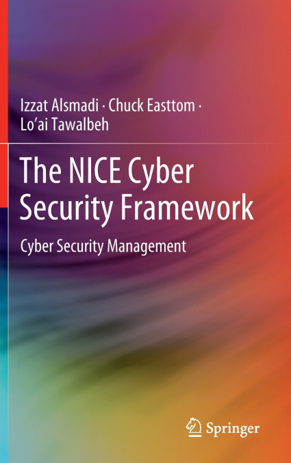The NICE Cyber Security Framework