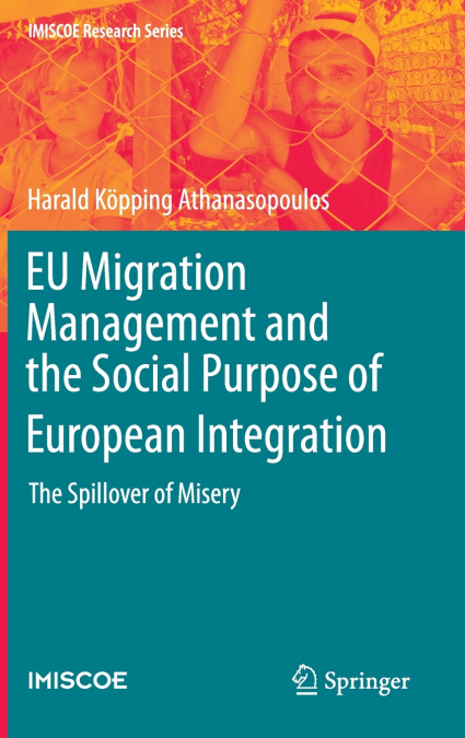 EU Migration Management and the Social Purpose of European Integration