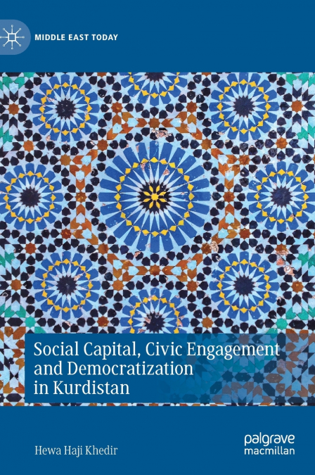 Social Capital, Civic Engagement and Democratization in Kurdistan