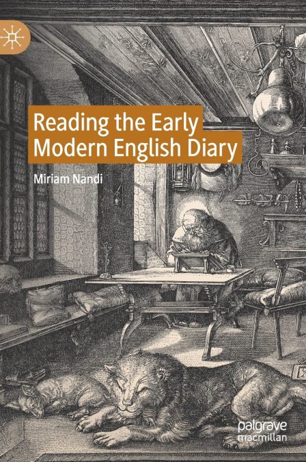 Reading the Early Modern English Diary