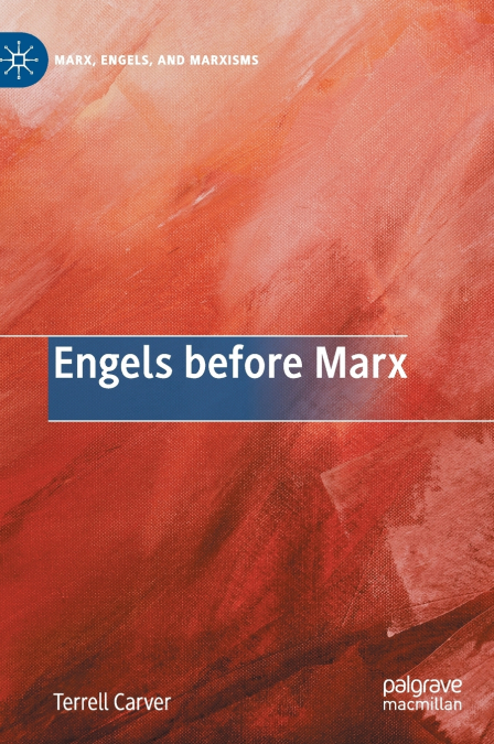 Engels before Marx