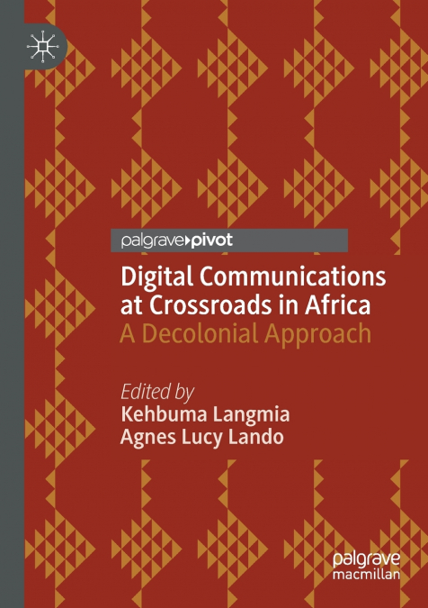 Digital Communications at Crossroads in Africa