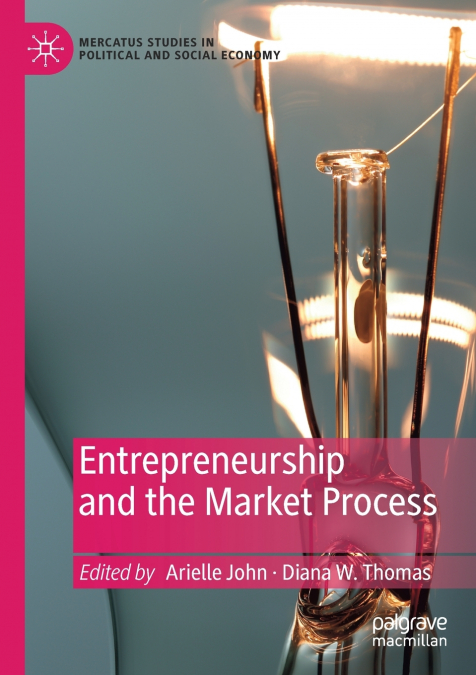 Entrepreneurship and the Market Process