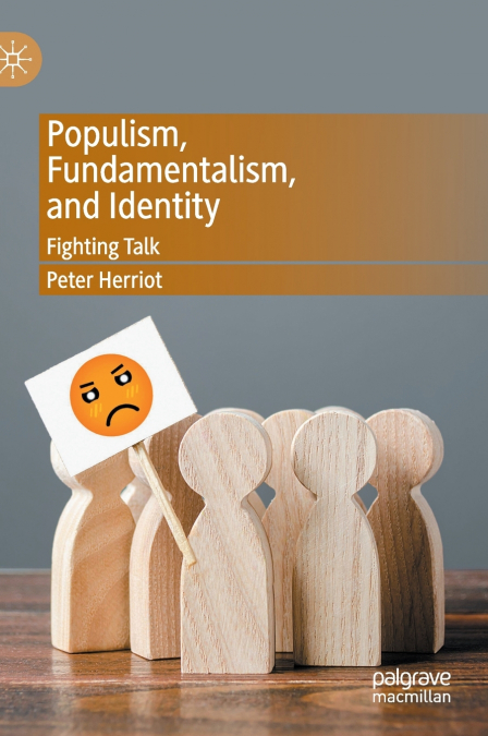 Populism, Fundamentalism, and Identity