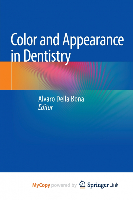 Color and Appearance in Dentistry