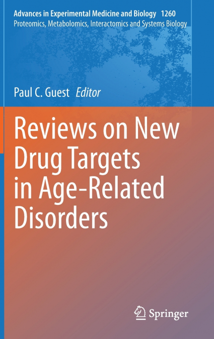 Reviews on New Drug Targets in Age-Related Disorders