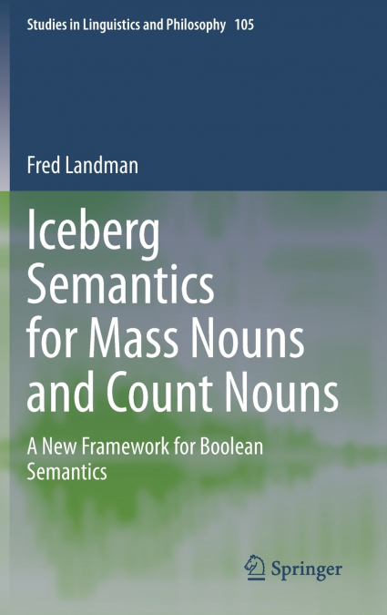 Iceberg Semantics for Mass Nouns and Count Nouns