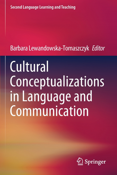 Cultural Conceptualizations in Language and Communication