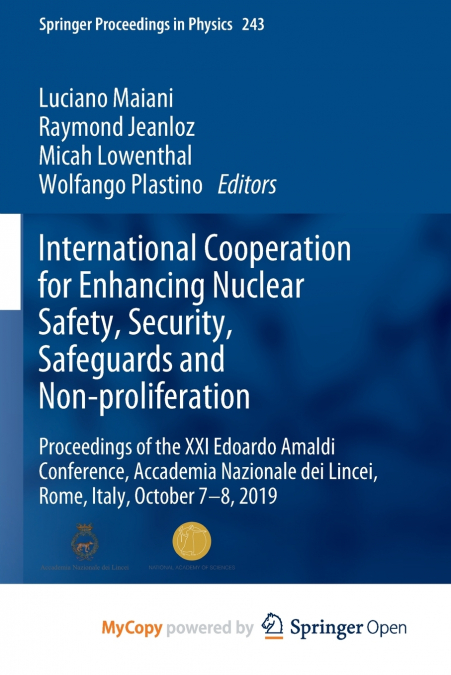 International Cooperation for Enhancing Nuclear Safety, Security, Safeguards and Non-proliferation