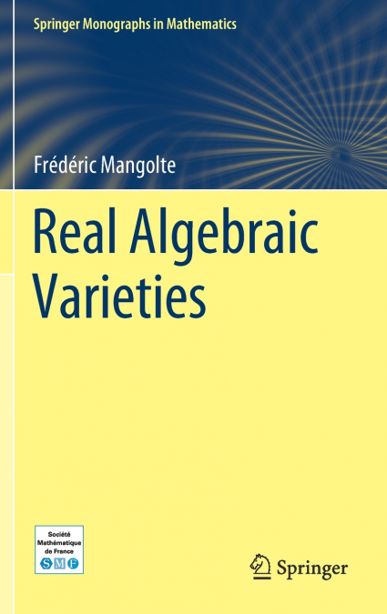 Real Algebraic Varieties
