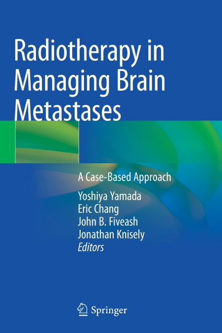 Radiotherapy in Managing Brain Metastases