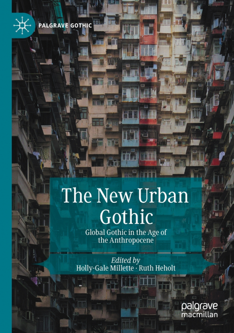 The New Urban Gothic