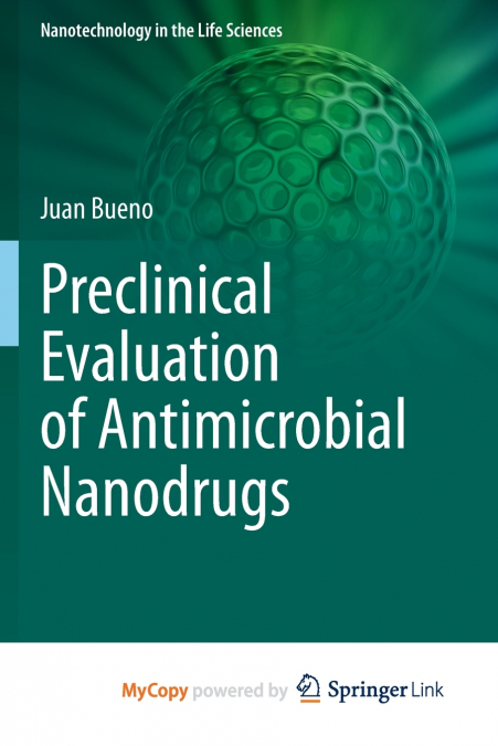 Preclinical Evaluation of Antimicrobial Nanodrugs