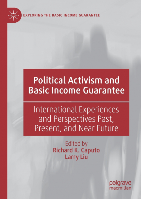 Political Activism and Basic Income Guarantee