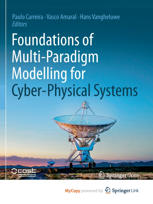 Foundations of Multi-Paradigm Modelling for Cyber-Physical Systems
