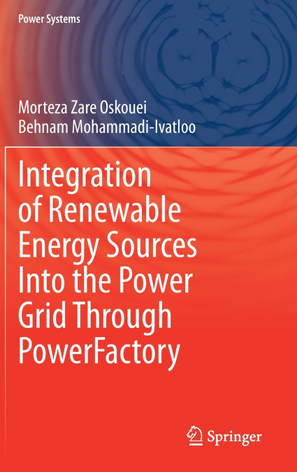 Integration of Renewable Energy Sources Into the Power Grid Through PowerFactory