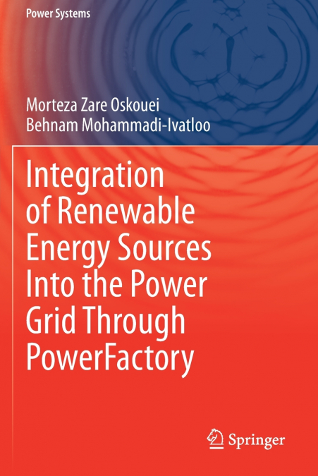 Integration of Renewable Energy Sources Into the Power Grid Through PowerFactory