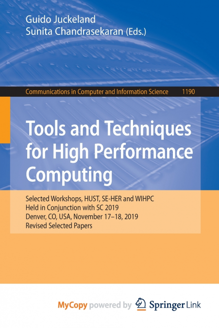 Tools and Techniques for High Performance Computing