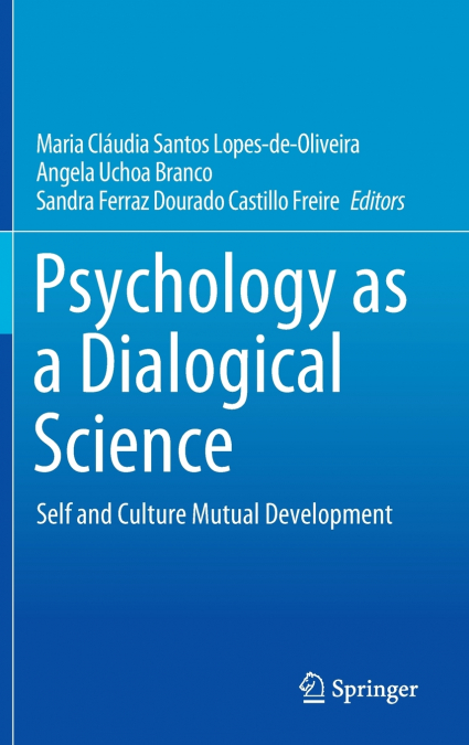 Psychology as a Dialogical Science