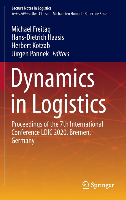 Dynamics in Logistics
