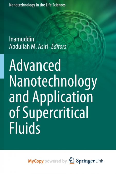 Advanced Nanotechnology and Application of Supercritical Fluids