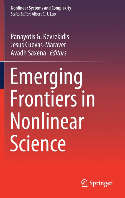 Emerging Frontiers in Nonlinear Science