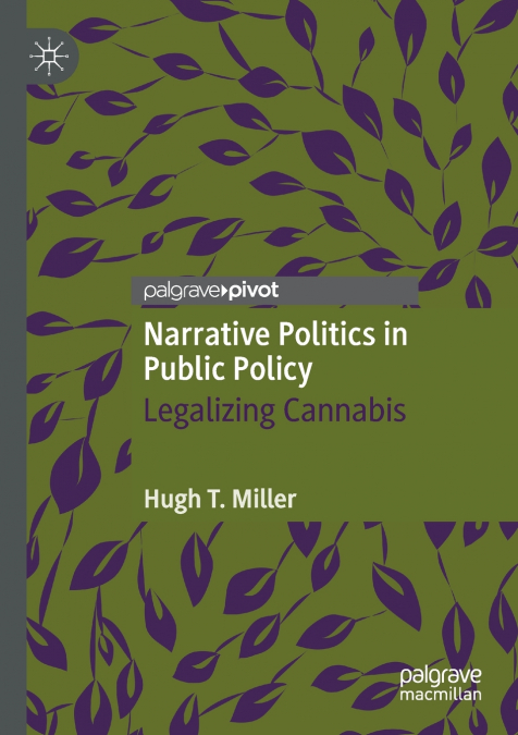 Narrative Politics in Public Policy