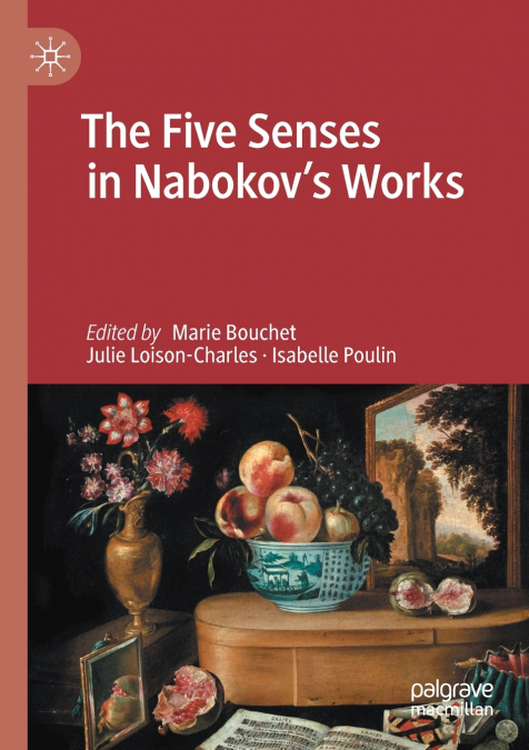 The Five Senses in Nabokov’s Works