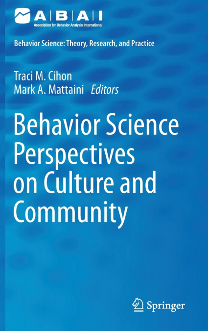 Behavior Science Perspectives on Culture and Community